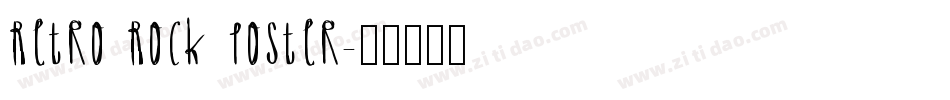 Retro Rock Poster字体转换